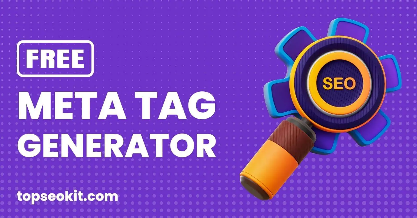 Best Meta Tag Generator Tool for SEO [FREE] - IntoThumbnail